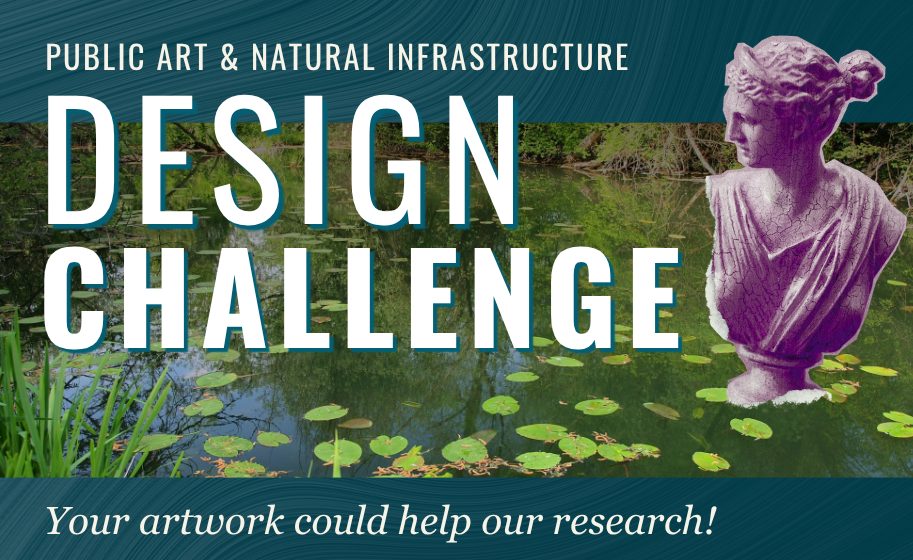 Apply Now: Public Art & Natural Infrastructure Design Challenge